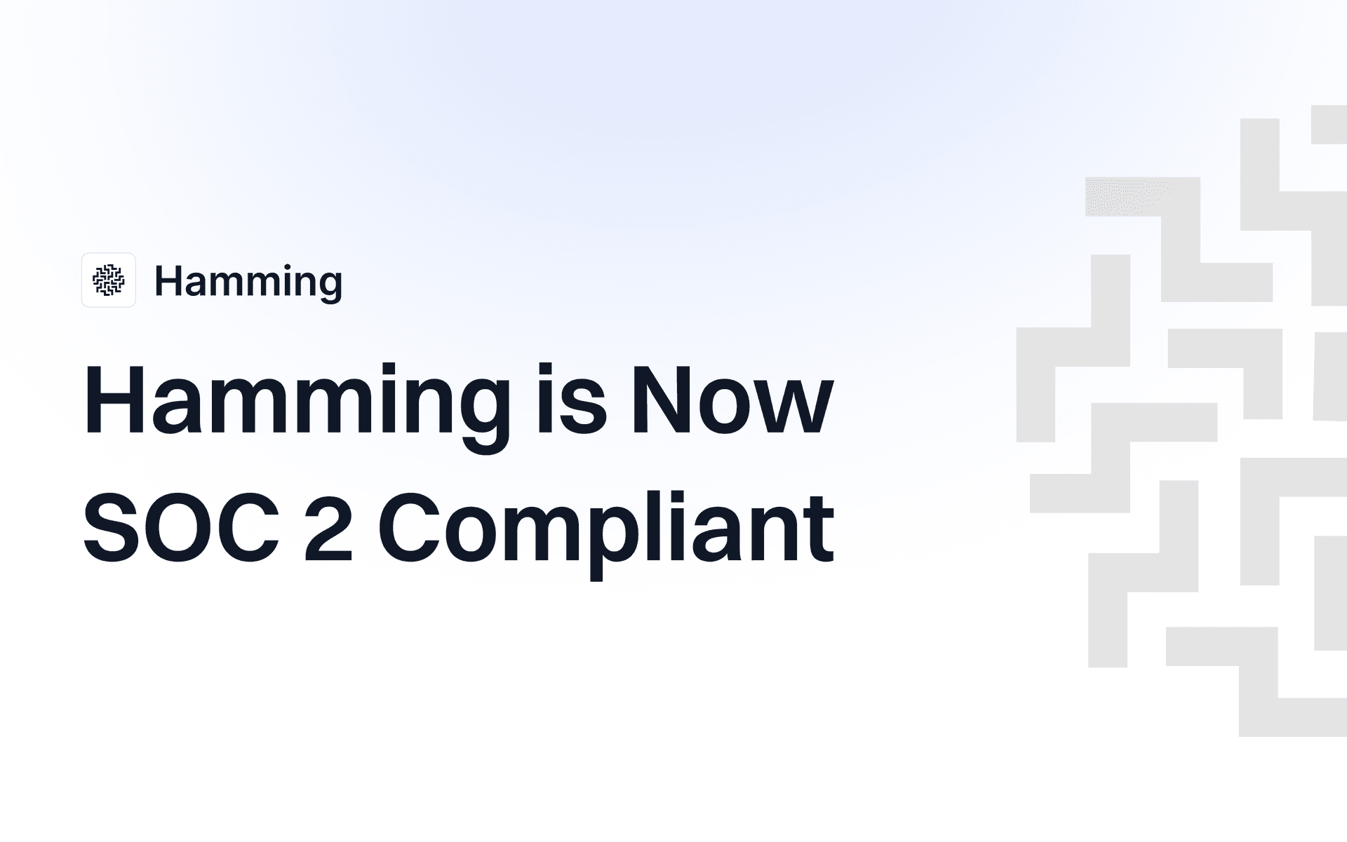 Hamming Is Now SOC 2 Compliant