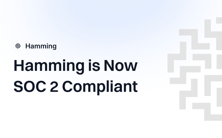 Hamming Is Now SOC 2 Compliant